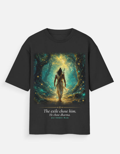 The Exile Chose Dharma oversized t-shirt – premium 180 GSM cotton Ram mythology DesiThreads India